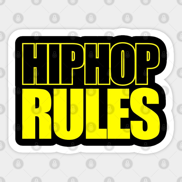 Hiphop Rules Sticker by Tee4daily